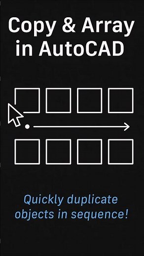 AutoCAD Copy + Array – Create Multiple Copies in Seconds!