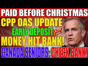 🎄💰 Your December Deposit Is Early — CPP & OAS Arrive Before Christmas