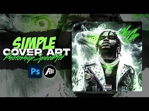 Simple Cover Art Design | Photoshop Tutorial | NoCap