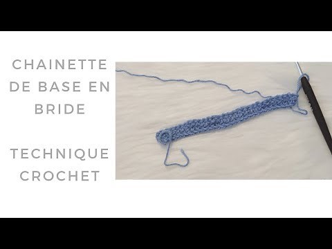 Technique crochet - chaînette de fondation en bride