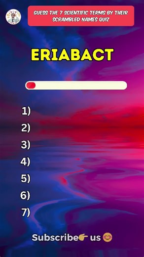 Guess the 7 Missing Letters in Scientific Terms Quiz