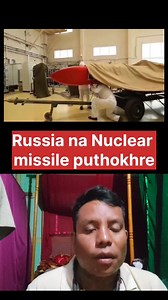50K views · 893 reactions | Russia na Nouna puthokpa Nuclear reaction na work toub missile puthokhre range Unlimited ni hairi. #manipurnewstoday #russiamissile #news #Bhuto #highlights | Bhuto | Facebook