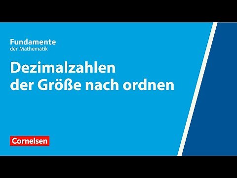 Dezimalzahlen der Größe nach ordnen | Fundamente der Mathematik | Erklärvideo