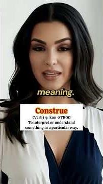 🎬 Ashley explains: Construe