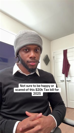Understanding Your $20k Tax Bill for 2025