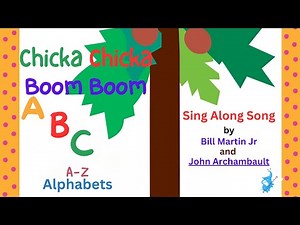 Chicka Chicka Boom Boom |Alphabets A to Z | Sing Along Song by Bill Martin Jr 🏝