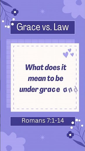 Sunday School Lesson - Grace vs. Law