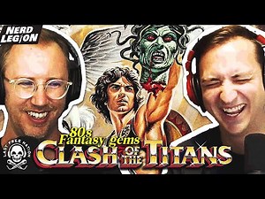 CLASH OF THE TITANS (1981): Greek mythology and mechanical owls in 80s fantasy - Nerd Legion Ep 45