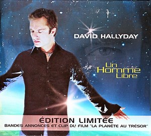 David Hallyday - Un Homme Libre