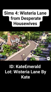 I recreated Wisteria Lane from Desperate Housewives on one 64x64 lot. Completely CC-free! ID: KateEmerald Lot: Wisteria Lane By Kate #EAPartner #sims4 #sims4build #TheSims4 #desperatehousewives | Kate Emerald