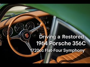 Driving a Restored 1964 Porsche 356C | 1720cc Flat-Four Symphony