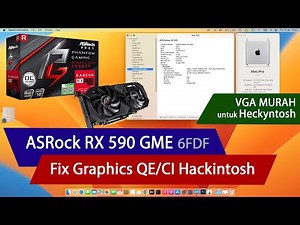 ASRock RX 590 GME hackintosh Ventura Fix Graphics card QECI