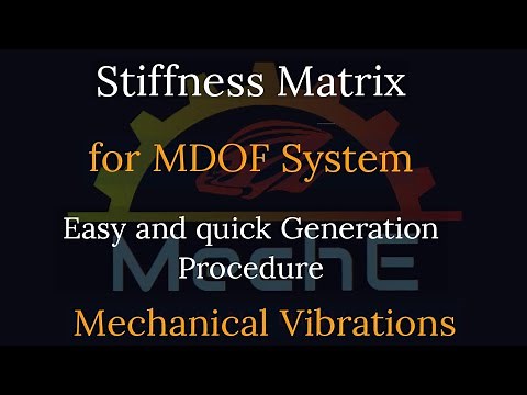 Generation of Stiffness Matrix for MDOF system