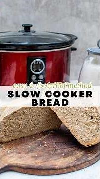 How to Make Bread in a Slow Cooker