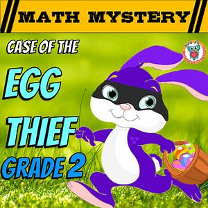 Easter Activity - 2nd Grade Easter Math Mystery: The Egg Thief