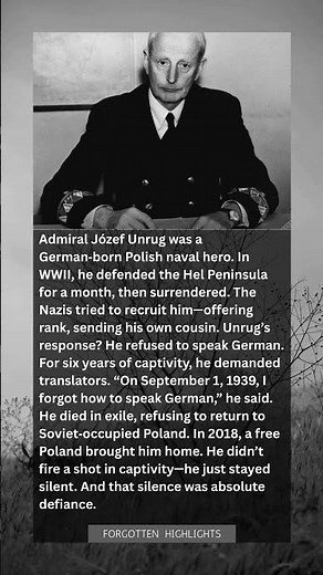 “On September 1, 1939, I Forgot How to Speak German”—The Admiral Who Never Spoke to His Captors