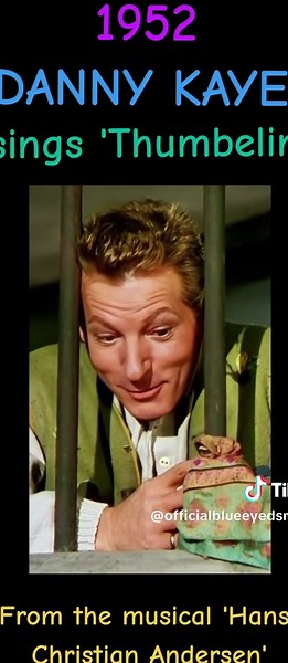 Danny Kaye Sings Thumbelina from 1952 Musical