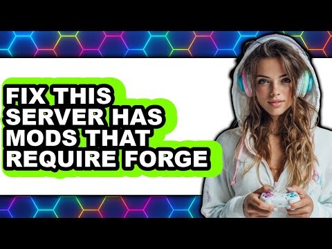 How to Fix This Server Has Mods That Require Forge (easy Method)