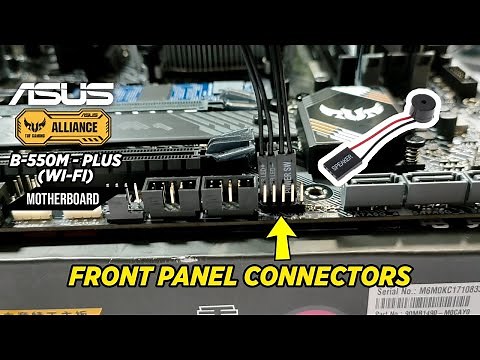 How To Connect FRONT PANEL CONNECTORS, INTERNAL SPEAKER to the Motherboard (ASUS B-550M-Plus WiFi)