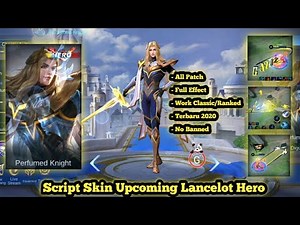 Script Skin Upcoming Lancelot Hero By Hanya G