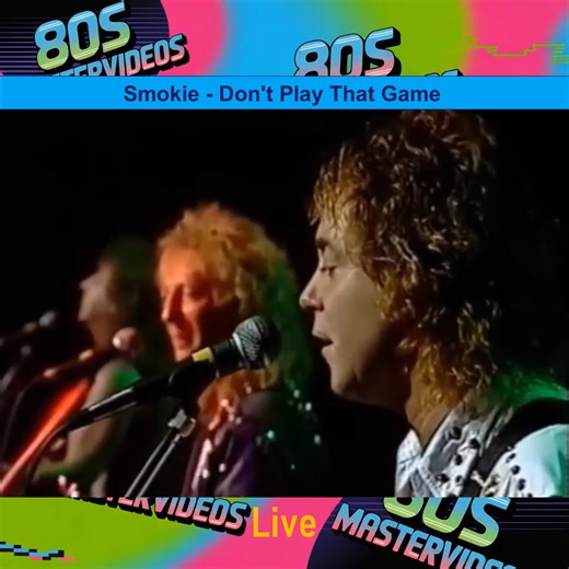 17K views · 578 reactions | Smokie Don't Play That Game With Me | 80s Mastervideos | Facebook