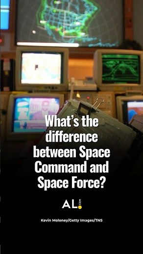 What's the difference between Space Command and Space Force?