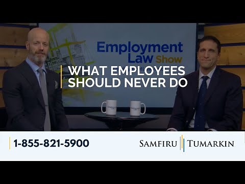 What Employees Should Never Do - Employment Law Show: S4 E9