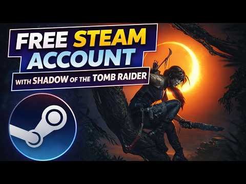 FREE STEAM ACCOUNT WITH SHADOW OF THE TOMB RAIDER