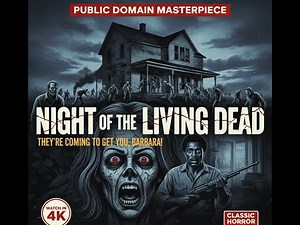 Night of the Living Dead (1968) | Full Horror Movie | 4K Restored | English Subtitles