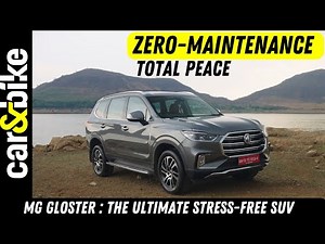 Special Feature | MG Gloster: The Luxury SUV for Tranquil Drives | Peace of Mind.