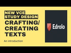 Introduction to Creating Texts | VCE English 3&4 | Edrolo video | Crafting text