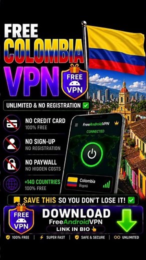 How to Get a Free Colombia VPN on Android 🇨🇴 (Fast & No Sign Up)