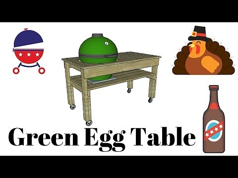 Big green egg table plans