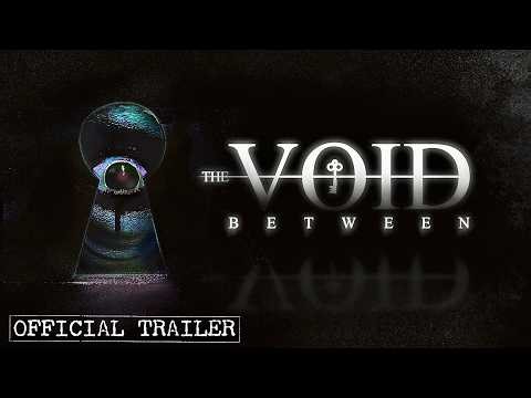 The Void Between ~ FMV Indie Horror Game | Official Trailer