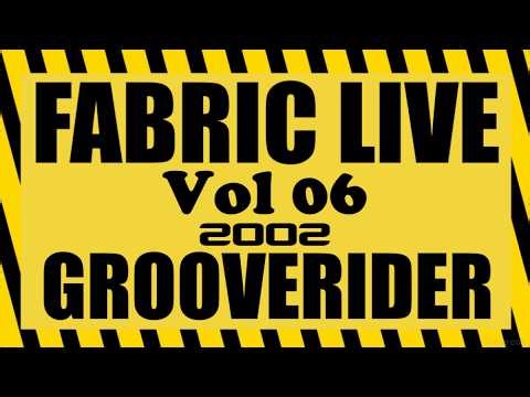 SnMP Fabric Live Vol 06 - Grooverider (2002) d'n'b