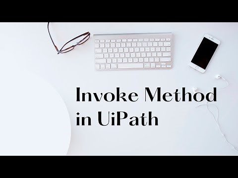 Invoke Method in UiPath | Normal Method Explanation | Sudheer Nimmagadda | UiPath Learner