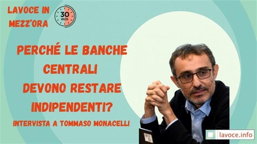 12. Perché le banche centrali devono restare indipendenti? | Lavoce.info