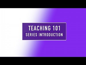 Teaching Basics 101: Introduction