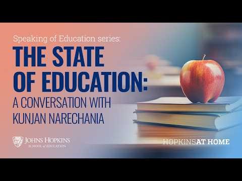 Speaking of Education Series: The State of Education