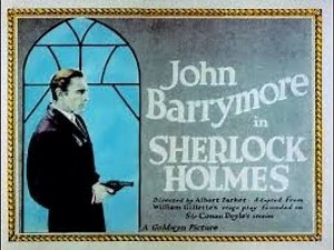 Sherlock Holmes (1922) | Full Silent Movie | John Barrymore | 1080p HD