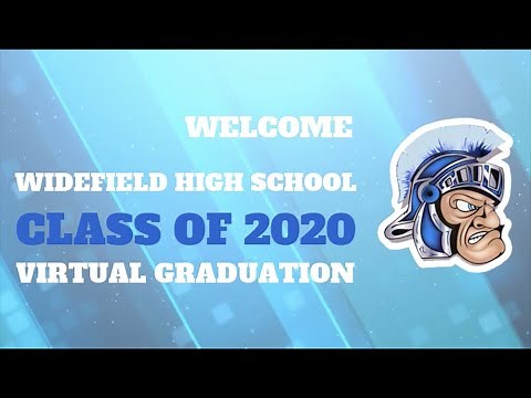 Widefield High School Class of 2020 Virtual Graduation