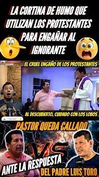 💥#Impactante respuesta del Padre Luis Toro A Pentecostal Unido De Colombia 😱😱