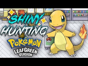 (GOT SHINY BULBASAUR) CHARMANDER Shiny Hunting FIRERED LEAFGREEN | SHINY ONLY PLAYTHROUGH | SBQ