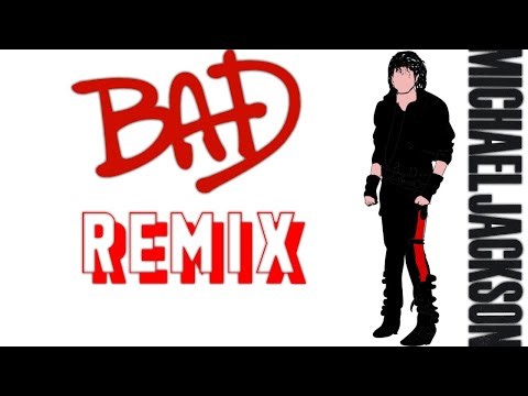 Michael Jackson - Bad (DJ BEAT REMIX)