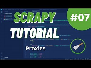 Python Scrapy Tutorial #7 - Proxies