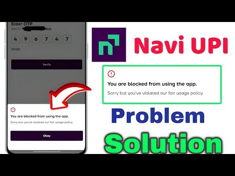 You are blocked from using the app | Navi UPI app unblock kaise kare | sorry but you've violated