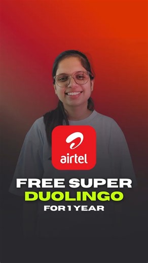 🔥 Duolingo Super 1 Year FREE! 😱 Airtel Users Get ₹3,000+ Plan FREE #saver #saverclub #viral #yt
