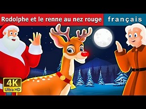 Rodolphe et le renne au nez rouge | Rudolph The Red Noosed Reindeer in French | De Fées Français