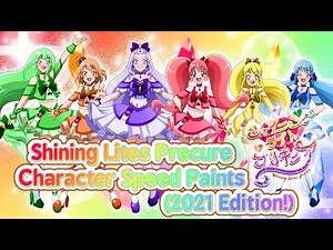 Shining Lites Precure Character Speed Paints (2021 Edition!)