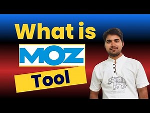 What is MOz Tool | How to Use Moz | What are the Product and Service of Moz Tool